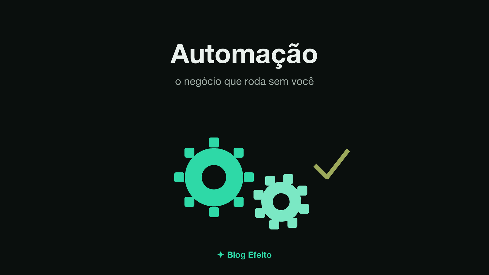 Capa do artigo Automação do Negócio: arte abstrata em tons de verde sobre fundo escuro