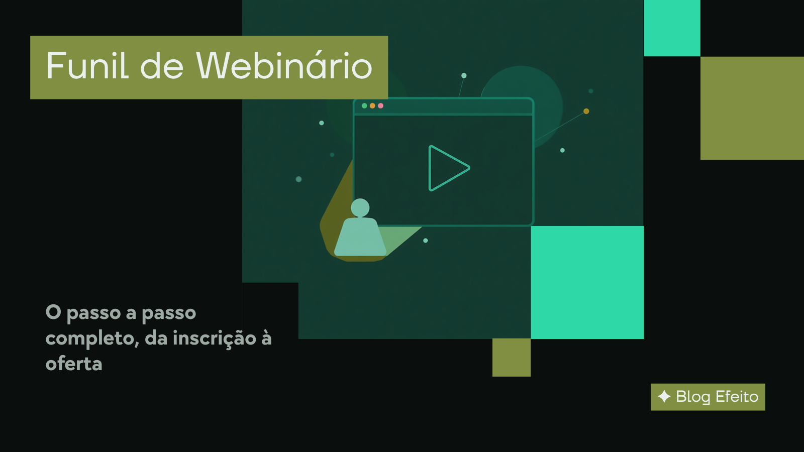 Capa do artigo Funil de Webinário: título em branco sobre fundo verde-escuro com grafismo abstrato em tons de verde