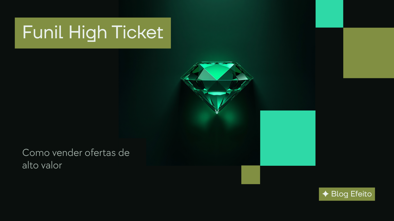 Capa do artigo Funil High Ticket: título em branco sobre fundo verde-escuro com grafismo abstrato em tons de verde