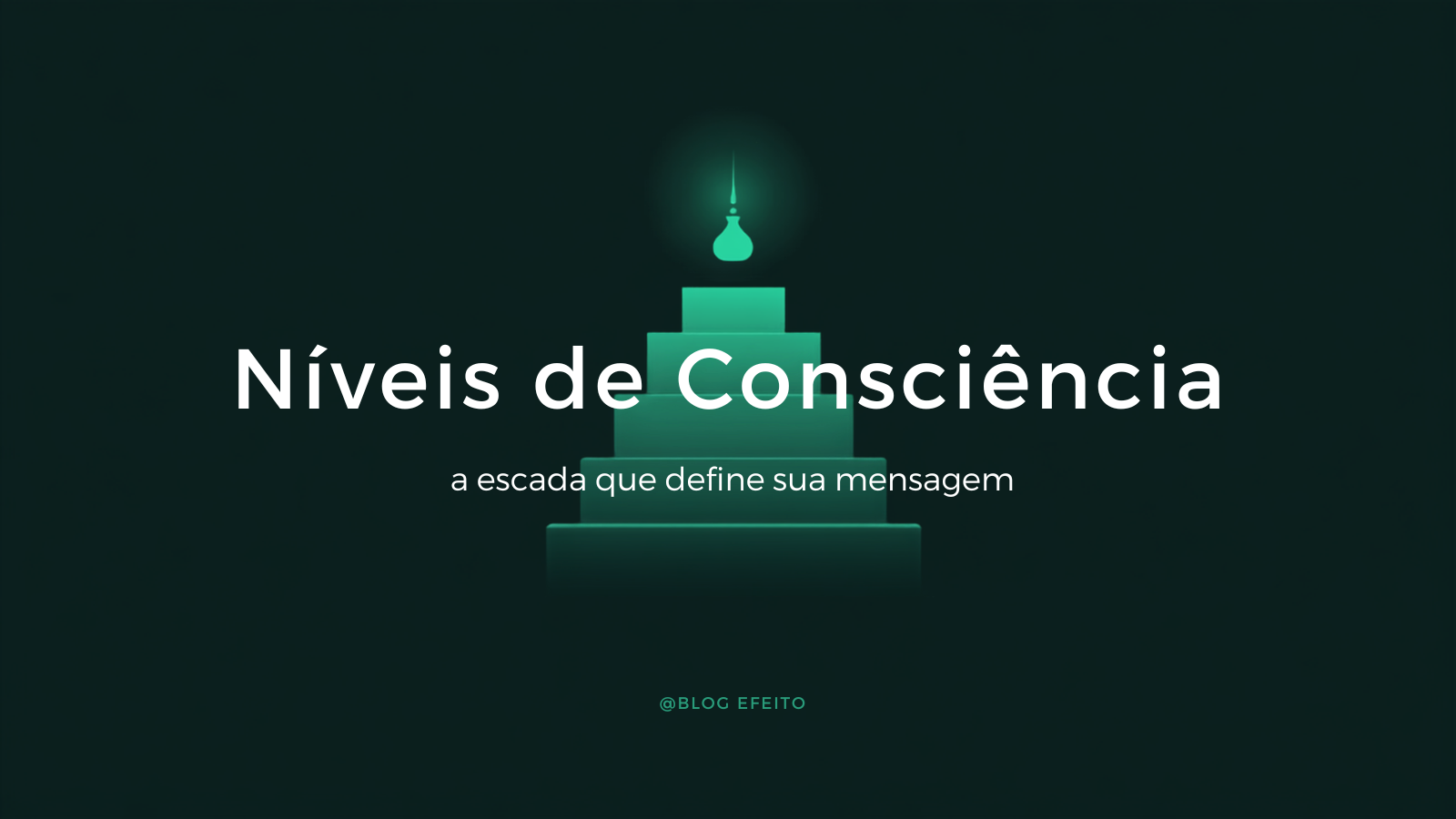Capa do artigo Níveis de Consciência: escada de cinco degraus em tons de verde com uma lâmpada acesa no topo, sobre fundo verde-escuro