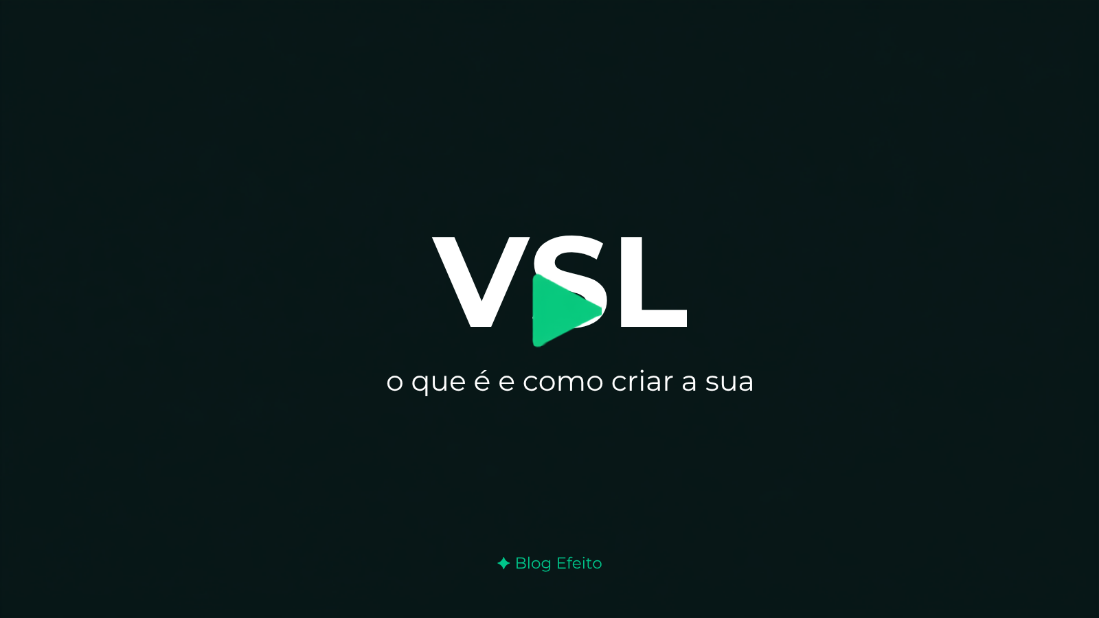 Capa do artigo VSL: título em branco sobre fundo verde-escuro com grafismo abstrato em tons de verde